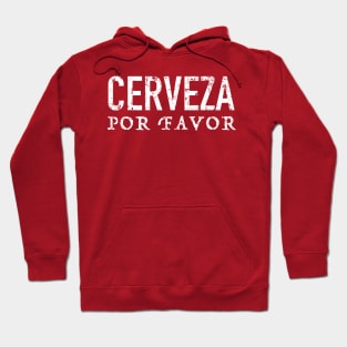 Cerveza - por favor Hoodie